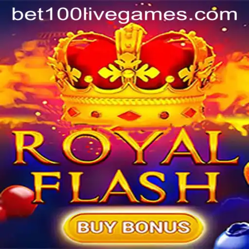 Experience the Thrill of RoyalFlashBuyBonus with Bet100